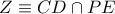 Z\equiv CD\cap PE
