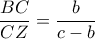 \displaystyle \frac{BC}{CZ}=\frac{b}{c-b}