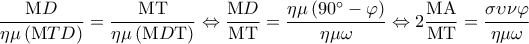 \displaystyle \frac{{{\rm M}D}}{{\eta \mu \left( {{\rm M}TD} \right)}} = \frac{{{\rm M}{\rm T}}}{{\eta \mu \left( {{\rm M}D{\rm T}} \right)}} \Leftrightarrow \frac{{{\rm M}D}}{{{\rm M}{\rm T}}} = \frac{{\eta \mu \left( {90^\circ  - \varphi } \right)}}{{\eta \mu \omega }} \Leftrightarrow 2\frac{{{\rm M}{\rm A}}}{{{\rm M}{\rm T}}} = \frac{{\sigma \upsilon \nu \varphi }}{{\eta \mu \omega }}
