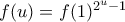 f(u)=f(1)^{2^u-1}