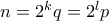 n= 2^kq=2^lp