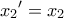\displaystyle{{x_2}' = {x_2}}