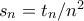 s_n=t_n/n^2