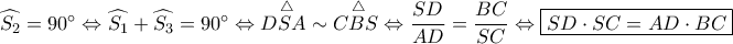 \widehat{S_2} = 90^\circ \Leftrightarrow \widehat{S_1} + \widehat{S_3} = 90^\circ \Leftrightarrow \overset{\ \triangle}{DSA} \sim \overset{\ \triangle}{CBS} \Leftrightarrow \dfrac{SD}{AD} = \dfrac{BC}{SC} \Leftrightarrow \boxed{SD \cdot SC = AD \cdot BC}