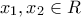 x_1,x_2 \in R