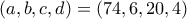 (a,b,c,d)=(74,6,20,4)