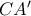 CA'