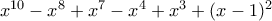 x^{10}-x^8+x^7-x^4+x^3+(x-1)^2 x^{10}-x^8+x^7-x^4+x^3+(x-1)^2