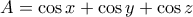 A=\cos{x}+\cos{y}+\cos{z}