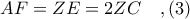 AF = ZE = 2ZC\ \ \ ,(3)