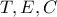 T,E,C