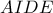 AIDE