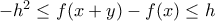 -h^2 \leq f(x+y) -f(x) \leq h