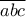 \overline {abc}