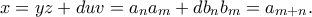x=yz+duv=a_{n}a_{m}+db_{n}b_{m}=a_{m+n}.