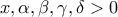 x,\alpha,\beta,\gamma,\delta>0