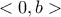 <0,b>