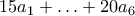 15a_1+\ldots +20 a_6