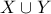 \displaystyle{X\cup Y}