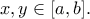 x,y \in [a,b].