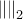 \left\Vert {}\right\Vert _{2}