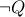 \neg Q