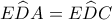 E\widehat{D}A=E\widehat{D}C