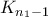 K_{n_1-1}