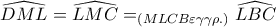 \widehat{DML}=\widehat{LMC}=_{(MLCB\varepsilon \gamma \gamma \rho .)}\widehat{LBC}