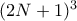 (2N+1)^3