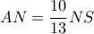 AN=\dfrac{10}{13}NS