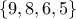 \{9,8,6,5\}