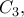 C_3, ~