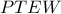PTEW