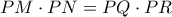 PM\cdot PN =PQ\cdot PR