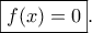 \boxed{f(x)=0}.