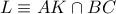 L \equiv AK \cap BC