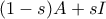 (1-s)A+sI