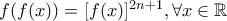 f(f(x))=[f(x)]^{2n+1}, \forall x \in \mathbb{R}
