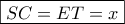 \boxed{SC = ET = x}