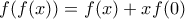 f(f(x))=f(x)+xf(0)