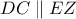 DC\parallel EZ