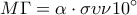 \displaystyle 
M\Gamma  = \alpha  \cdot \sigma \upsilon \nu 10^\circ