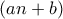 (an+b)