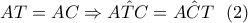 AT=AC\Rightarrow \hat{ATC}=\hat{ACT}\,\,\,\,(2)