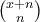 \binom{x+n}{n}