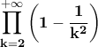 \displaystyle{\displaystyle{\bf \prod_{k=2}^{+\infty}\left(1-\frac{1}{k^{2}}\right)}