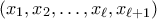 (x_1,x_2,\ldots,x_{\ell},x_{\ell+1}) (x_1,x_2,\ldots,x_{\ell},x_{\ell+1})