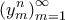\displaystyle{\left( {y_m^n} \right)_{m = 1}^\infty }