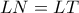 LN = LT